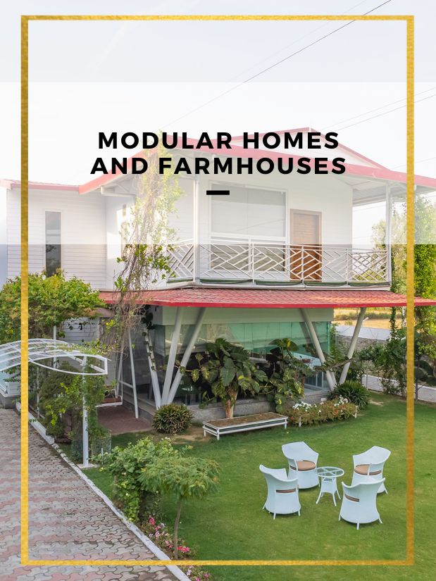 Modular Homes and Farmhouses