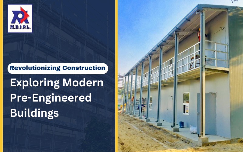 Modern Pre-Engineered Buildings