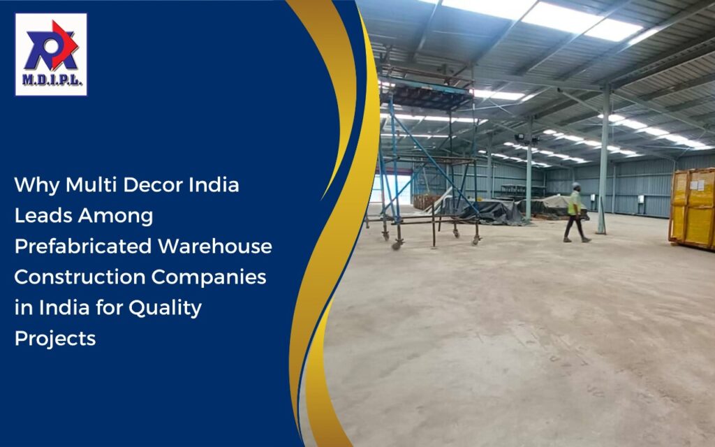 Prefabricated Warehouse Construction Companies in India