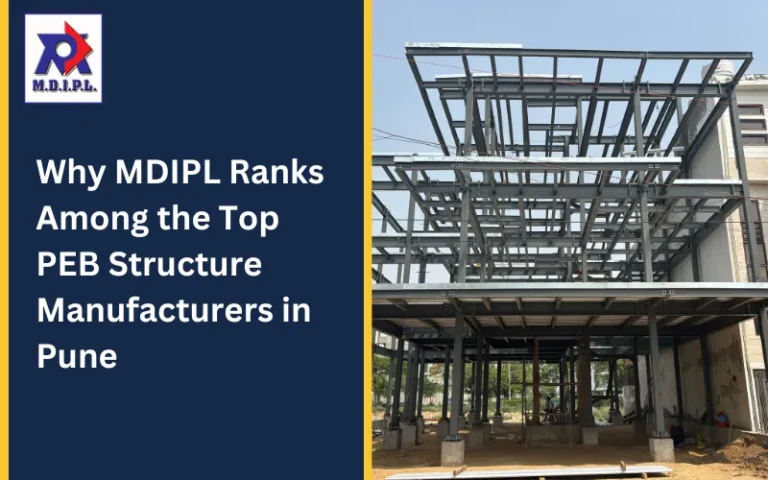 Best PEB Structure Manufacturers in Pune